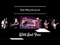 The Willis Clan | Wild &amp; Free 5/22/16 | Branson, MO