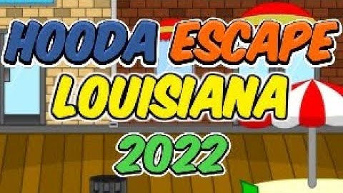 Hooda Escape Louisiana 2022 - Walkthrough / Hints / Cheats