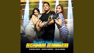 Ngidam Jemblem (Feat. Shinta Arsinta, Bajol Ndanu) (Live)