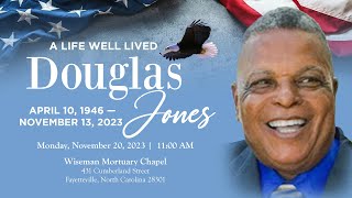 A Life Well Lived Douglas Jones