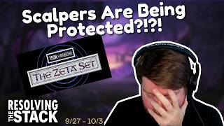 ZETA IS BACK AND WOTC SAVES SCALPERS?!?! | Weekly MTG News Recap | Resolving The Stack | 9/27-10/3