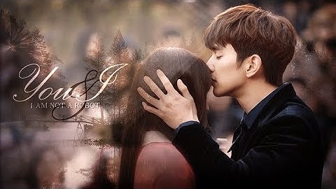 i am not a robot mv || min kyu & ji a || you and i