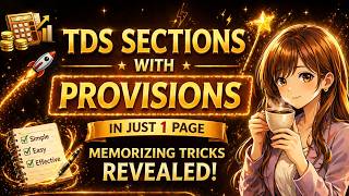 TDS With Provisions 🚨Amendments Covered ✔🚀 4 Marks in Pocket 💯Don't Skip and Regret after exam⚠️
