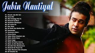 Jubin Nautiyal New Songs 2021 💜 Best Of Jubin Nautiyal 💜 Bollywood Songs