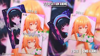 2 PRESET AM ANIME🎟️ || DJ AMELIA X STEREO LOVE🎶 & DJ KAU MUNGKIN SUKA PADAKU SLOW🎶 || 2 UKURAN 🖇