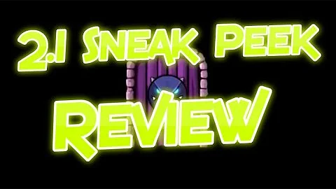 [2.1] Sneak Peek Review!