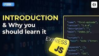 Express.js #1 – Introduction to Express.js & Why You Should Learn It