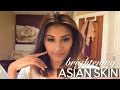 How To: Correcting and Brightening Asian Skin