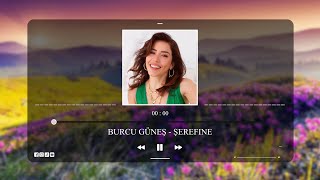 Burcu Güneş  - Şerefine - [ DA DJ Serkan Remix ] Resimi