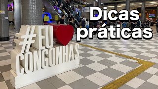 Dicas para o AEROPORTO DE CONGONHAS em São Paulo - CGH