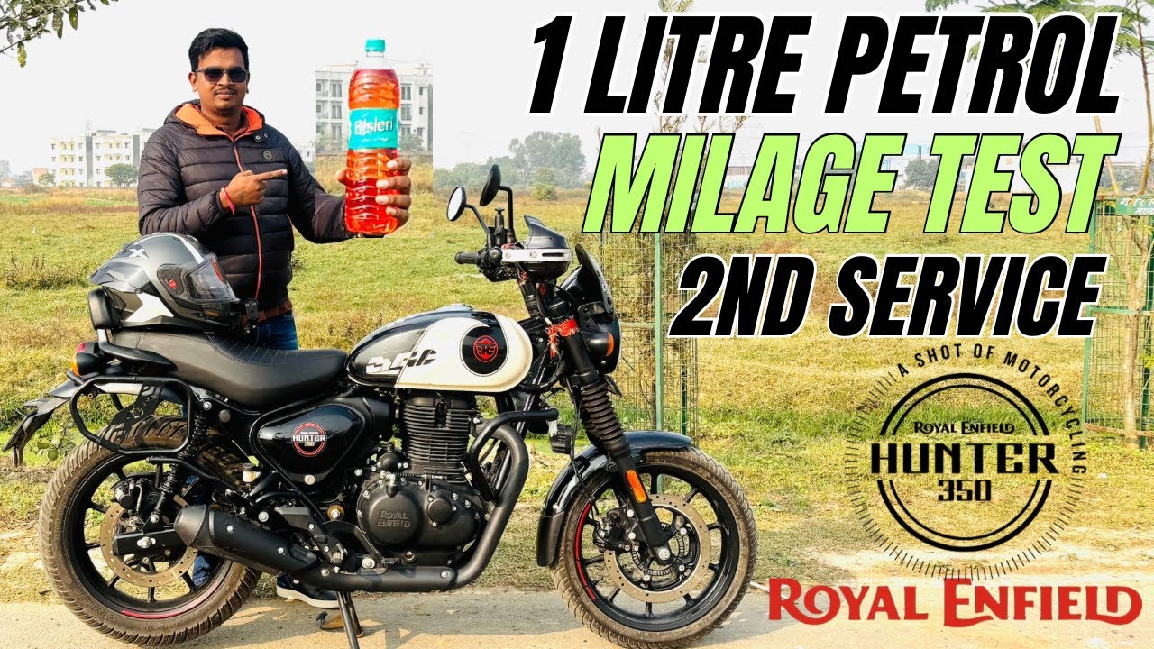 2nd Service 100% Genuine Milage Test 1 Litre Petrol Royal Enfield Hunter 350 2025 Model 