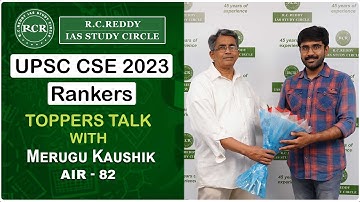 Toppers Talk with Merugu Kaushik (AIR 82) at RC Reddy IAS Study Circle | UPSC 2023 Rankers