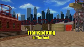 Trainspotting In The Yard