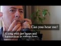 Song "Can you hear me?" with mouth harps, harmonicas, guitar, and keyboard