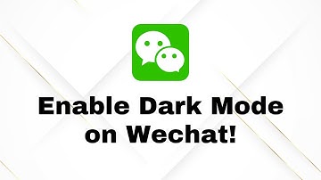 Dark Mode Secrets: How to Use WeChat at Night 🌑