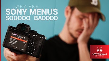 Why are Sony Menus So Bad?
