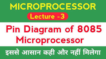 Pin Diagram of 8085 Microprocessor | Microprocessor & Peripheral Devices | Hindi