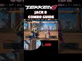⚠️ JACK 8 ws 1 combo guide | 72-75 damage ‼️#tekken8 #tekken8jack8 #gaming