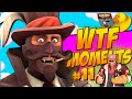 TF2: WTF Moments #11