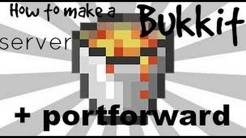 How To Make A Bukkit Server 1.8.8