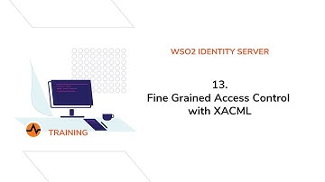 Fine Grained Access Control with XACML - WSO2 Identity Server
