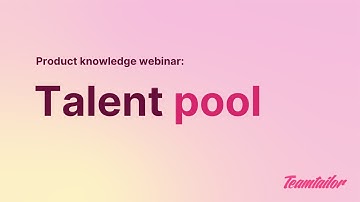 Product Knowledge Webinar: Talent Pool