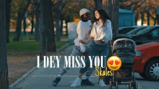 I Dey Miss You - Skales | AFRO DANCE | Tileh & Martina