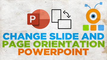 How to Change Slide and Page Orientation in PowerPoint