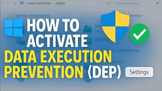 How to setting Data Execution Prevention on or off