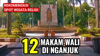 12 Makam Wali Di Nganjuk