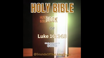 BOOK OF LUKE 16:1-18 #shorts #bibleverse #relatable #worship #song #jesus #devotional