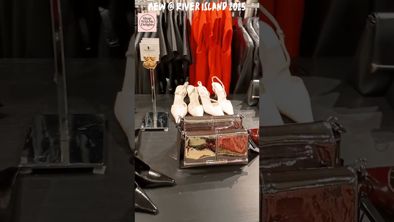 ✨Step Into Style: River Island Shoes & Handbag Favourites 👠👜Part 2 