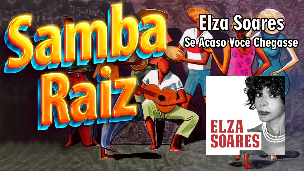 Elza Soares - Se Acaso Você Chegasse (High Quality) [Samba]