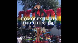Homosexuality is Exalted in The Vedas