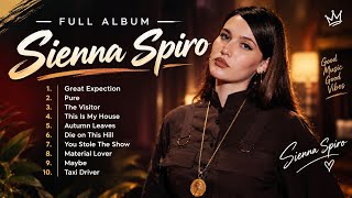 Full Album Sienna Spiro 🎧 | Great Expection, Pure, The Visitor & Lagu Terbaik Sienna Spiro