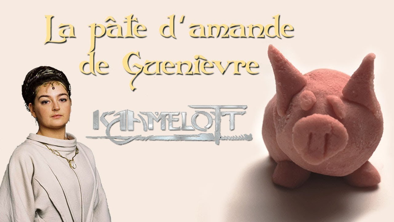 Kaamelott La Pate D Amande De Guenievre La Famille Geek