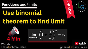 📏Use Binomial Theorem to Find Limit | Class 11 & 12 English Math | Step-by-Step Guide, (G12,C1,49)