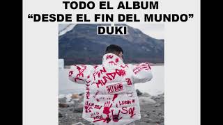 Desde el fin del mundo DUKI, descargar album (desc)