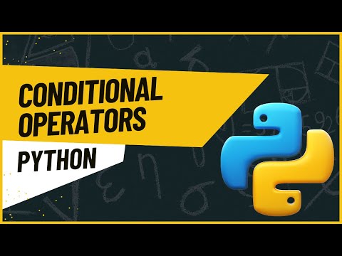 how to use conditional operators in python | what are conditional operators