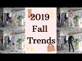 TOP FASHION TRENDS FOR FALL 2019
