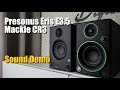 Presonus Eris E3.5 vs Mackie CR3  ||  Sound Demo w/ Bass Test