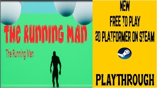 The Running Man - LVL 1 to LVL 7 Playthrough screenshot 1