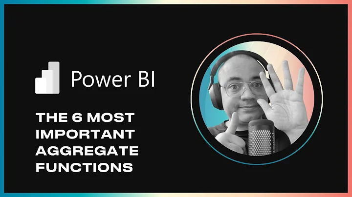 The 6 MOST important AGGREGATE FUNCTIONS in Power BI | SUM, AVERAGE, MIN, MAX, COUNT, DISTINCT COUNT
