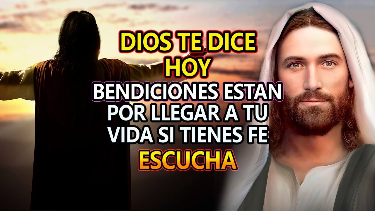 DIOS TE DICE HOY 🛑BENDICIONES ESTAN POR LLEGAR A TU VIDA,👉 SI TIENES FE ...