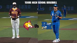 Beaumont United Vs #8 Barbers Hill Texas 5A High School Baseball
