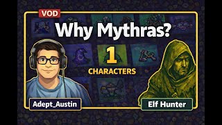Why Mythras ep 1 || Characters VOD