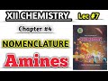 Nomenclature of Amines lec #6 class 12 chemistry new book