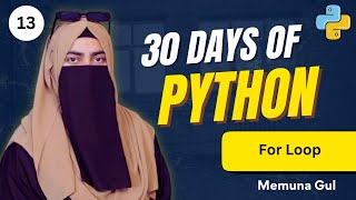 Master For Loop, Break, Continue & Pass in One Video