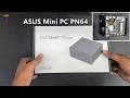 ASUS Mini PC PN64 Unboxing & Upgrade | 1TB NVMe SSD + 16GB DDR5 RAM