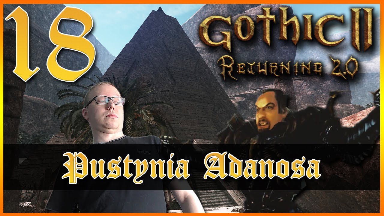 pustynia-adanosa-gothic-2-noc-kruka-returning-2-0-alternative